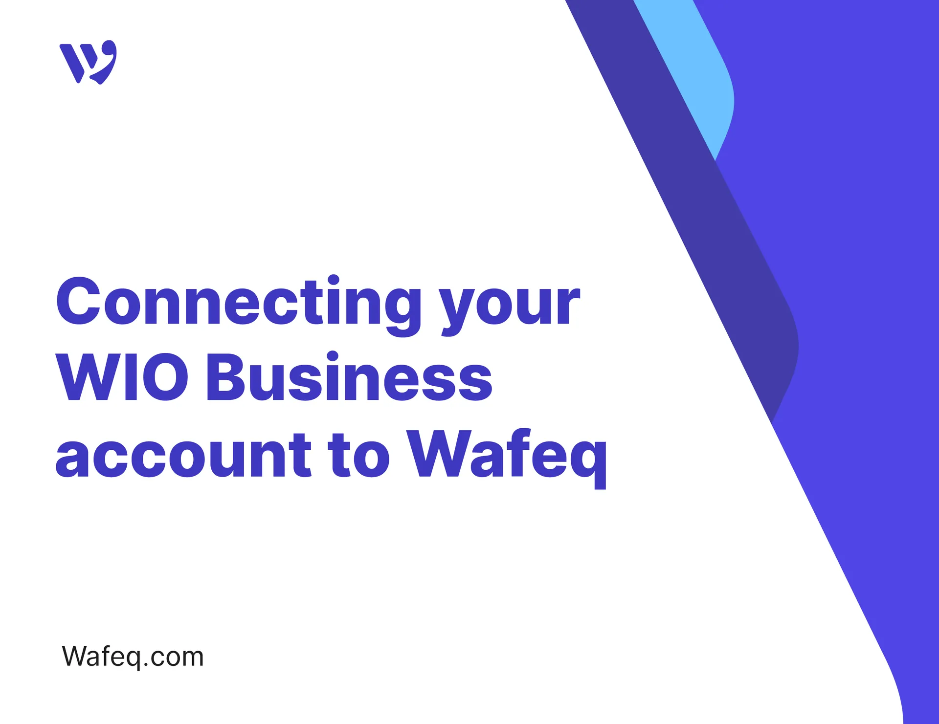 Connecting your WIO Business account to Wafeq